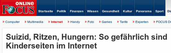 Screenshot Focus Online mit der Schlagzeile: 'Suizid, Ritzen, Hungern: So gefährlich sind Kinderseiten im Internet'